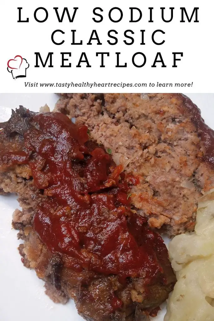 Low Sodium Classic Meatloaf