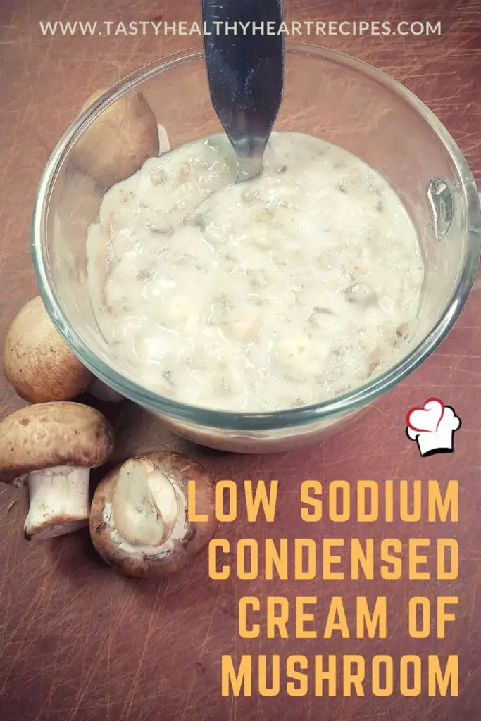 Low Sodium Cream of Mushroom