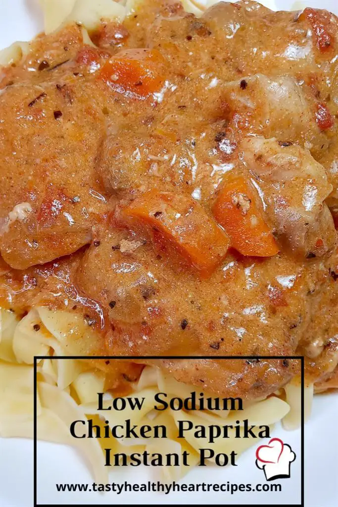 Low Sodium Chicken Paprika - Instant Pot - Tasty, Healthy ...