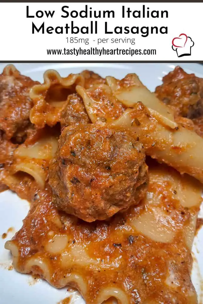 Low Sodium Italian Meatball Lasanga Pin Me