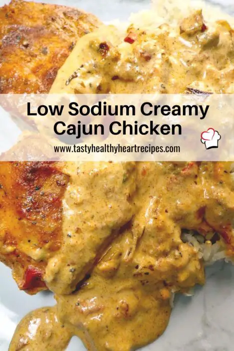 Low Sodium Creamy Cajun Chicken Pin