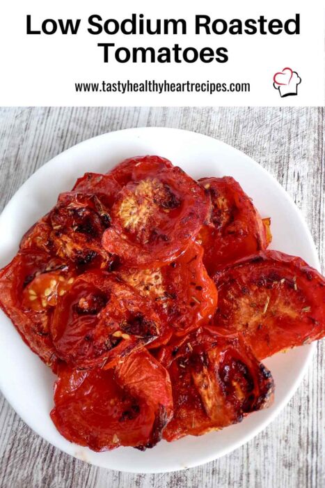 Low Sodium Roasted Tomatoes PIN