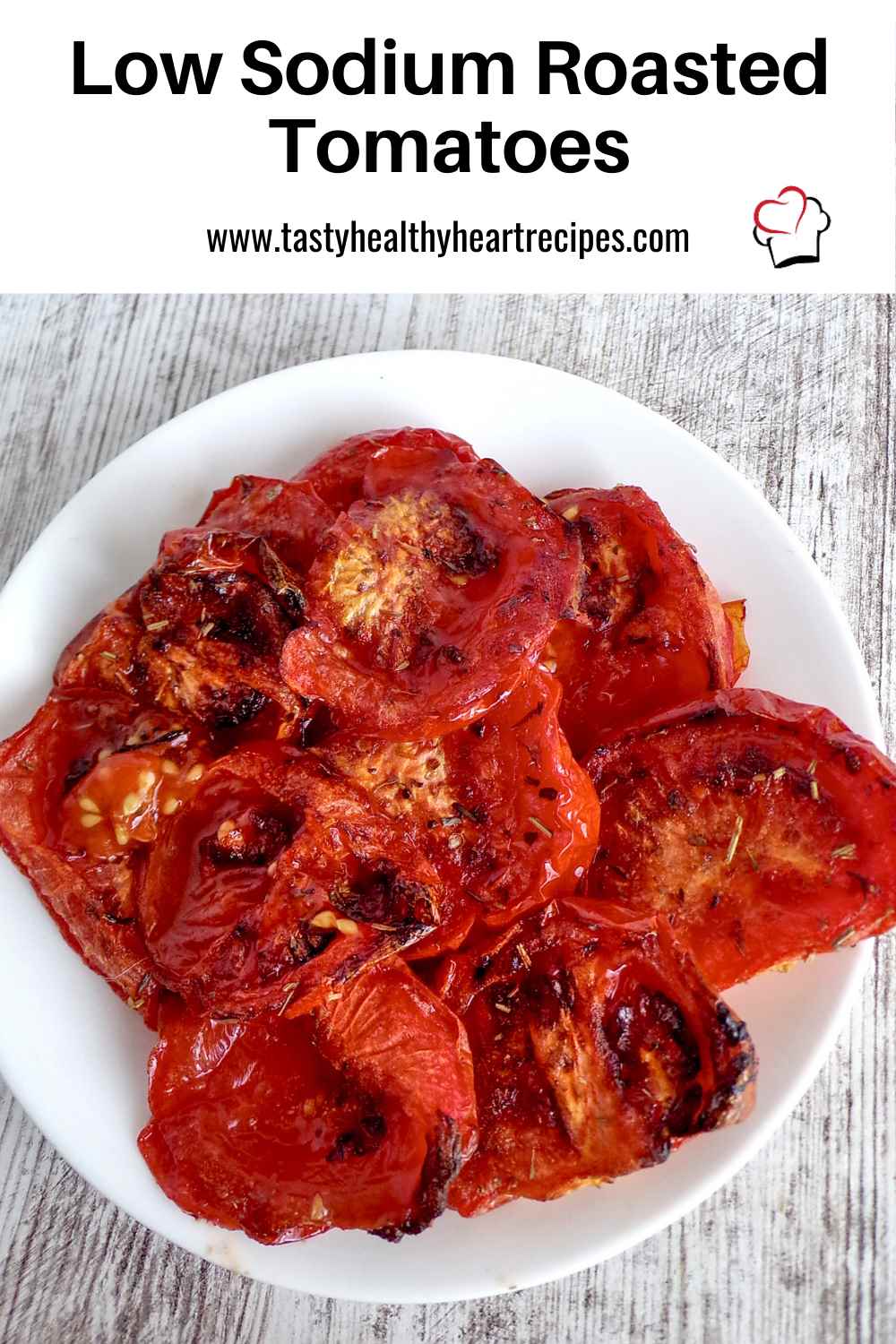 Low-Sodium-Roasted-Tomatoes-PIN Low Sodium Roasted Tomatoes PIN