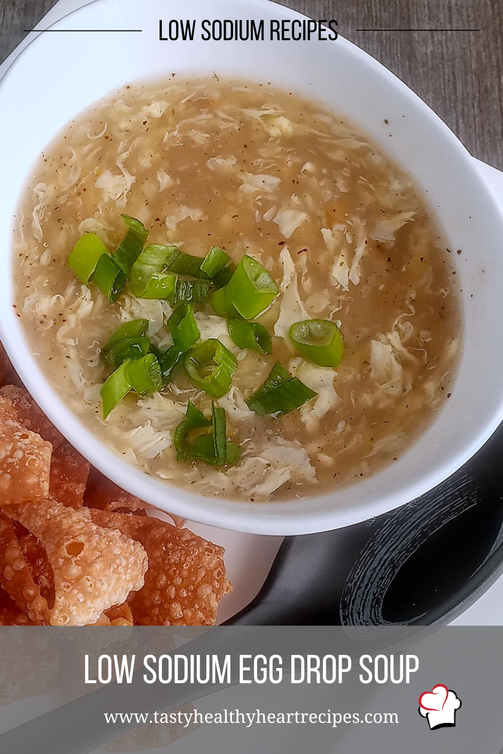 Low Sodium Egg Drop Soup Pin.